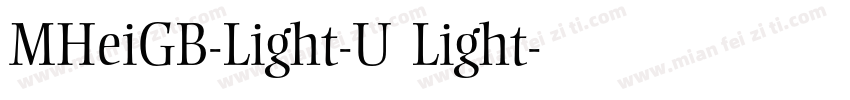 MHeiGB-Light-U Light字体转换